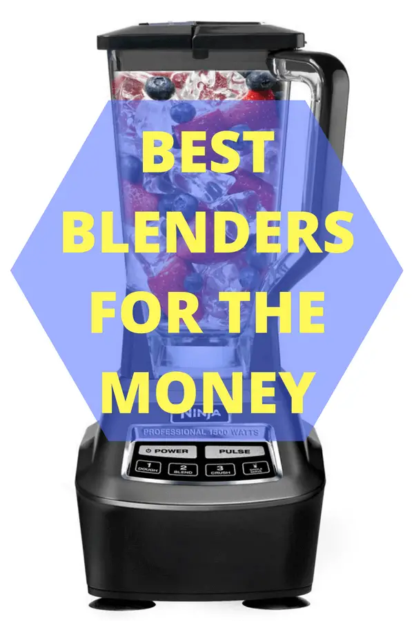 best-blenders-for-the-money