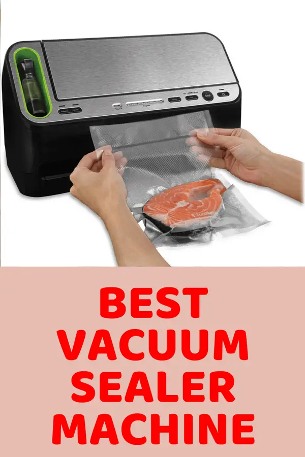 Best Vacuum Sealer Machine