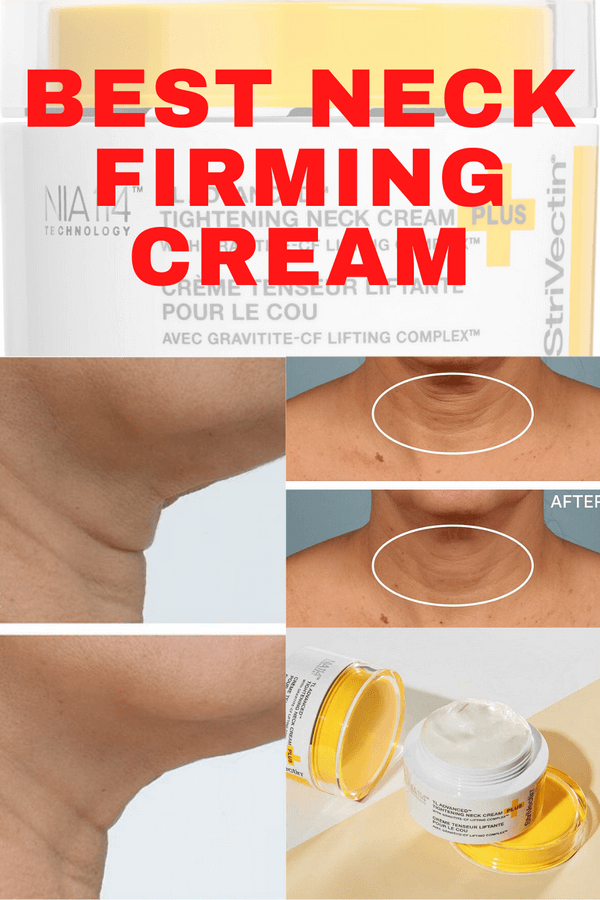 best neck firming cream