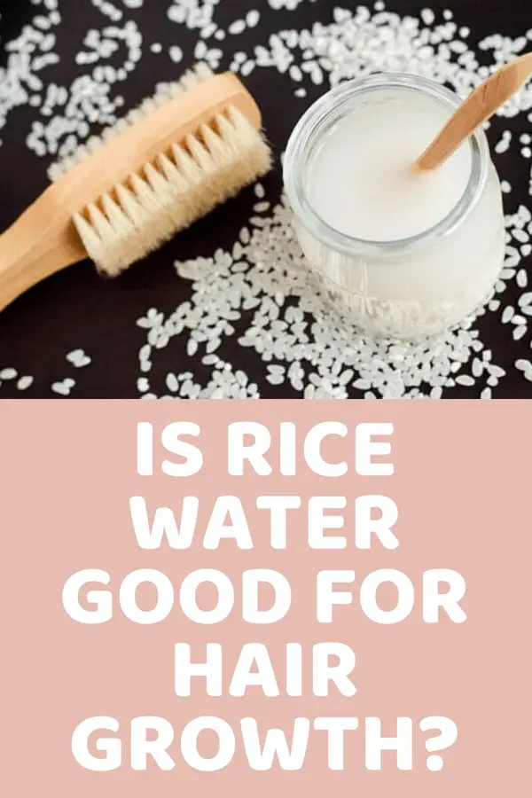 Is Rice Water Good For Hair Growth?