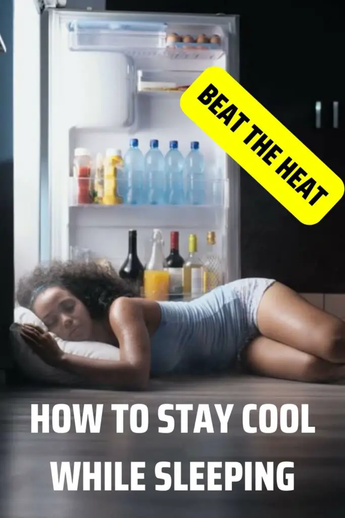 stay cool while sleeping