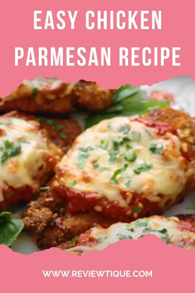 Easy Chicken Parmesan Recipe