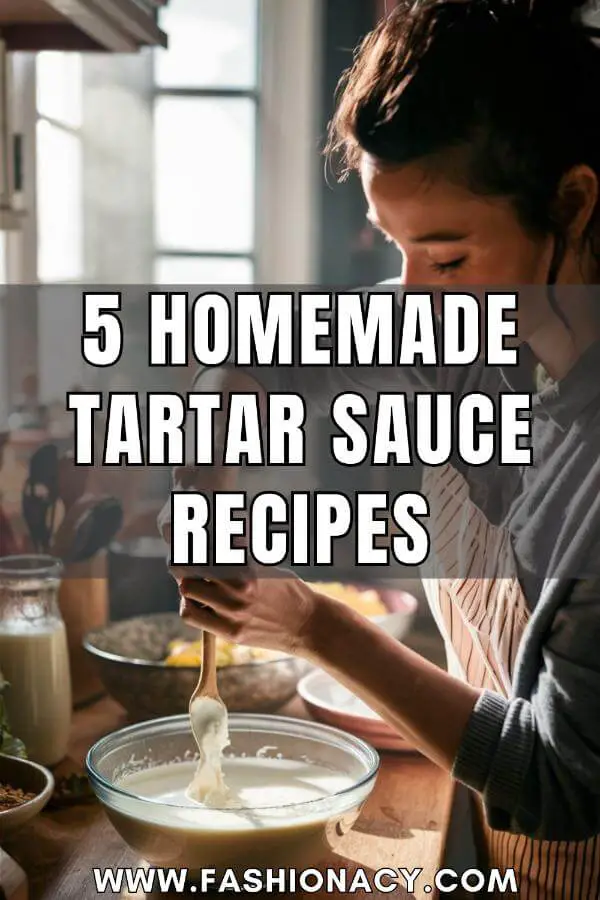 Homemade Tartar Sauce Recipes