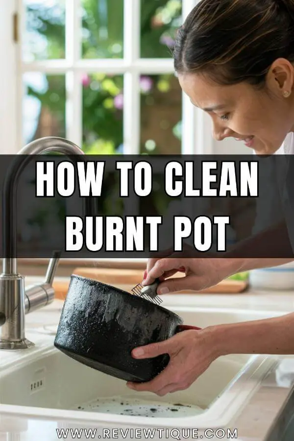 How to Clean Burnt Pots