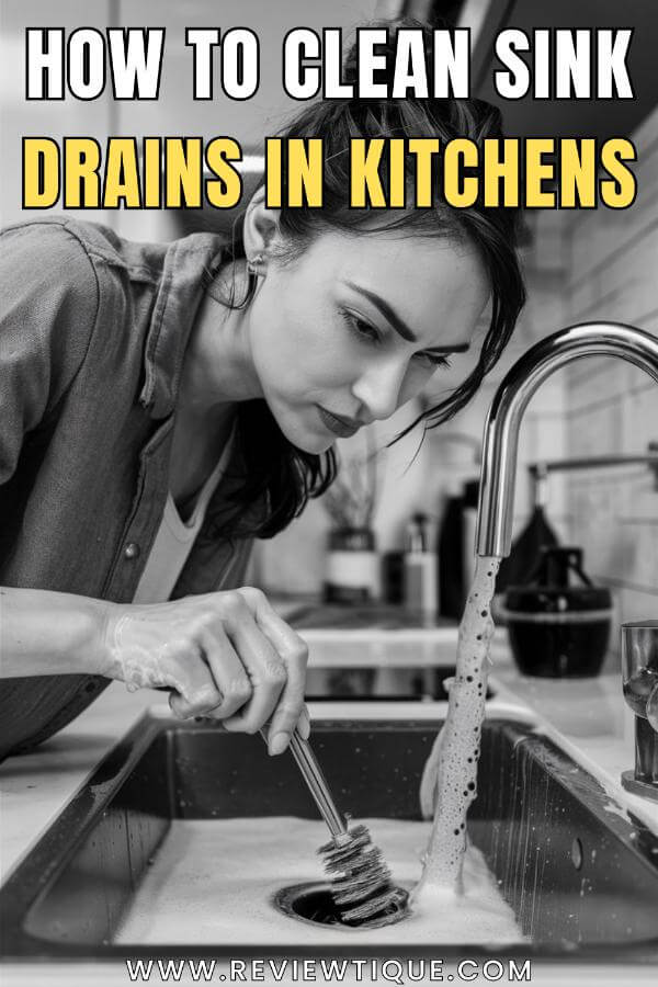 How to Clean Sink Drains Kitchen