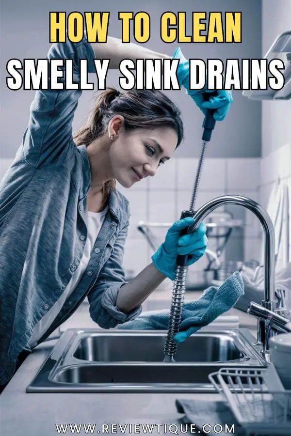 How to Clean Smelly Sink Drains