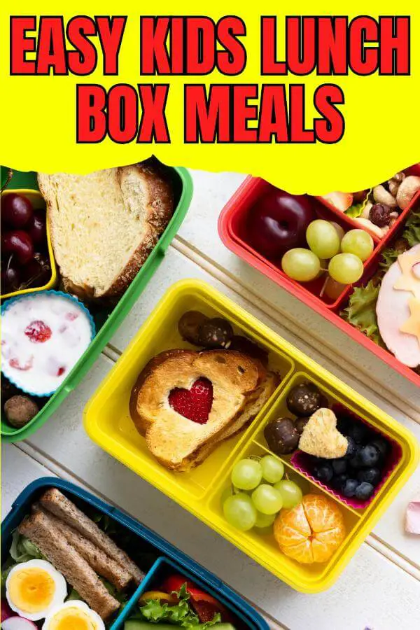 Easy Kids Lunch Box Meals