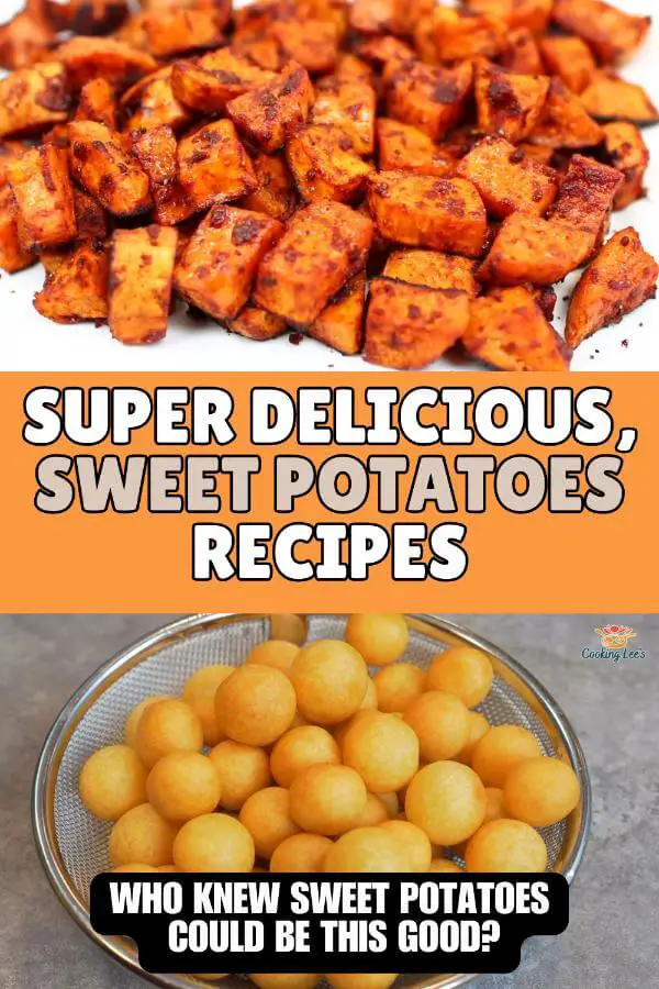 Easy Sweet Potatoes Recipes