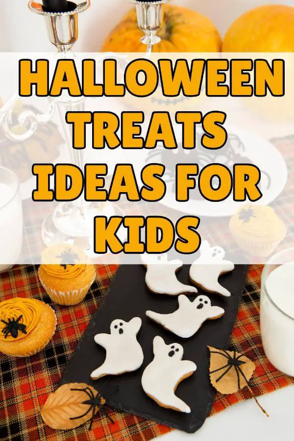 Halloween Treats Ideas For Kids