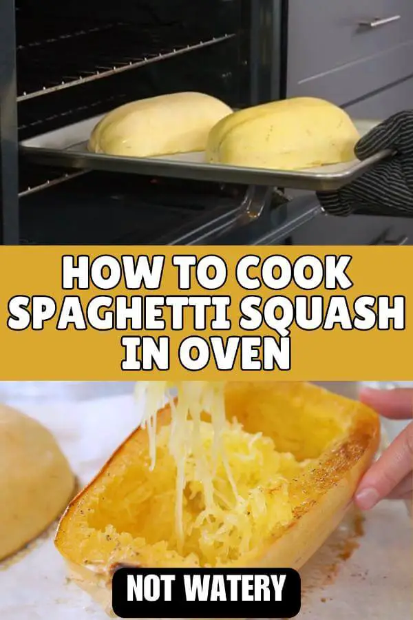 How to Cook Spaghetti Squash in Oven