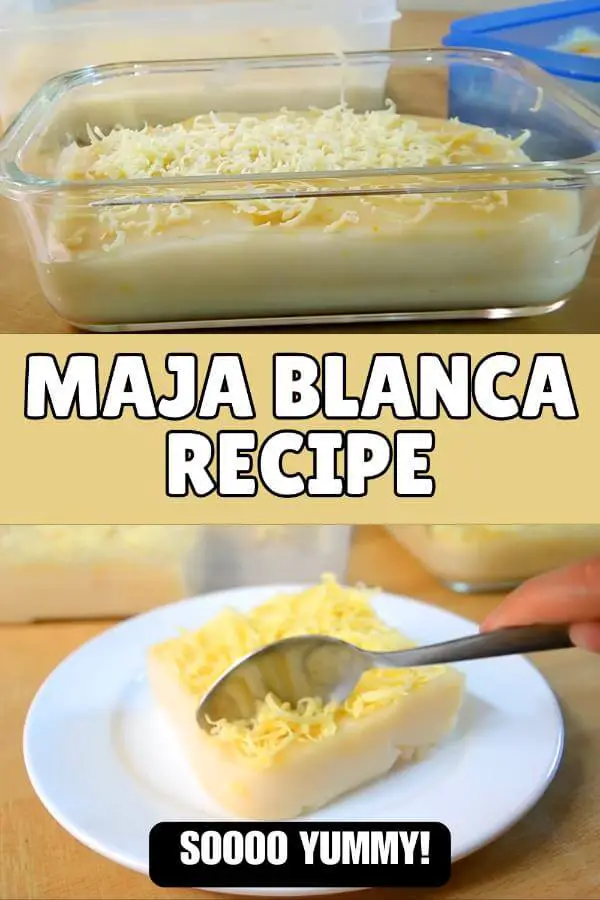 Maja Blanca Recipe Filipino Dessert