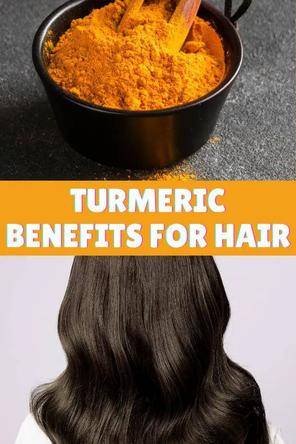 Turmeric Benefits For Hair
