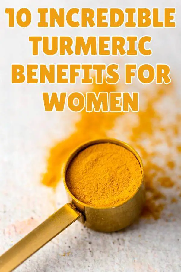 Turmeric Benefits For Women