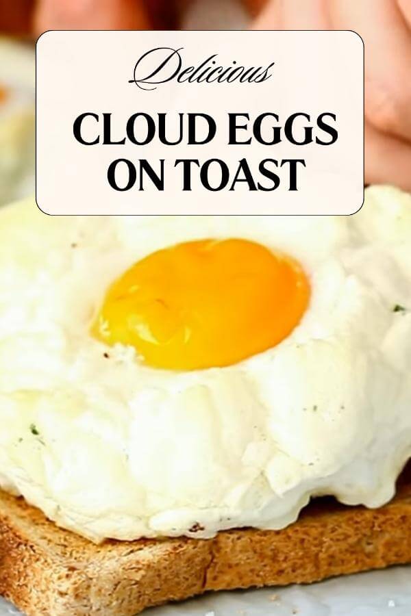 Cloud Eggs on Toast