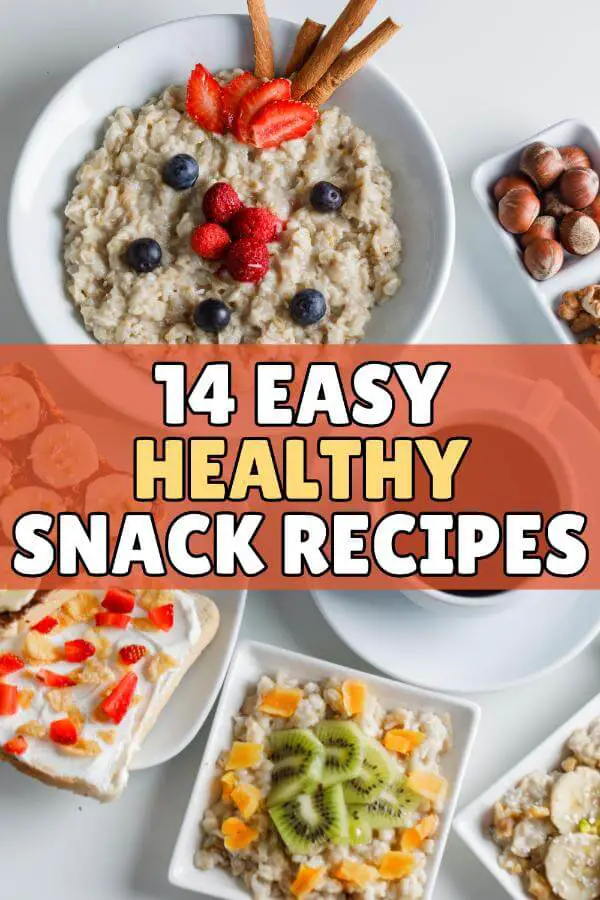 Easy Healthy Snack Recipes