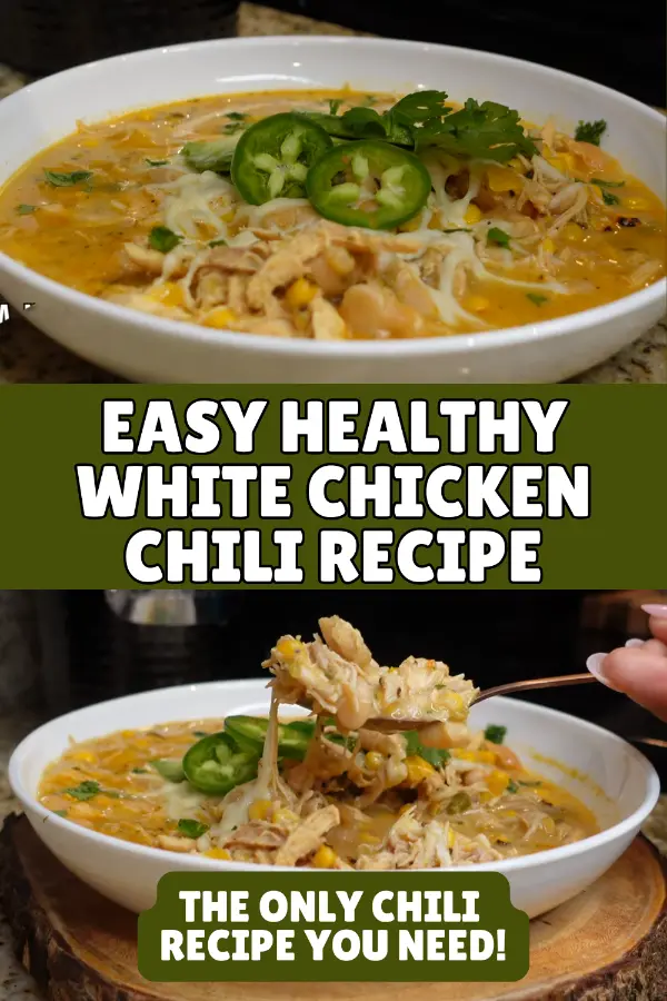 Easy Healthy White Chicken Chili Recipe