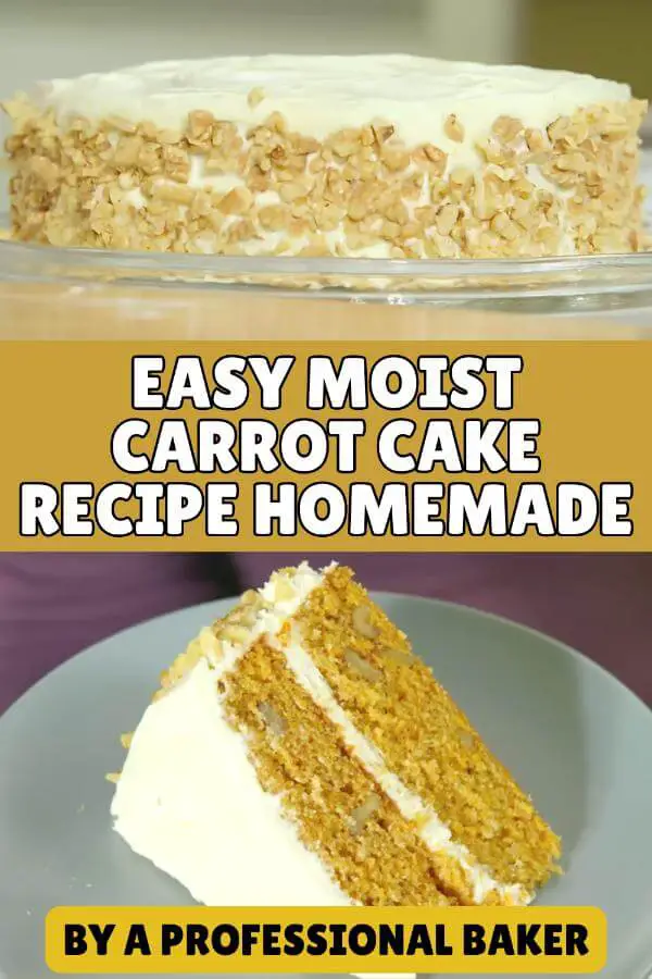 Easy Moist Carrot Cake Recipe Homemade