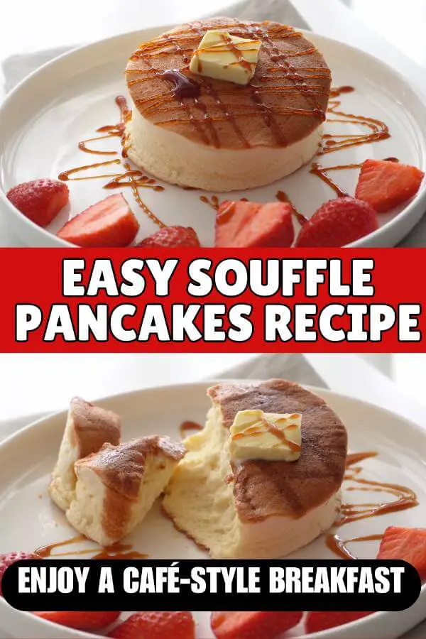 Easy Souffle Pancakes Recipe