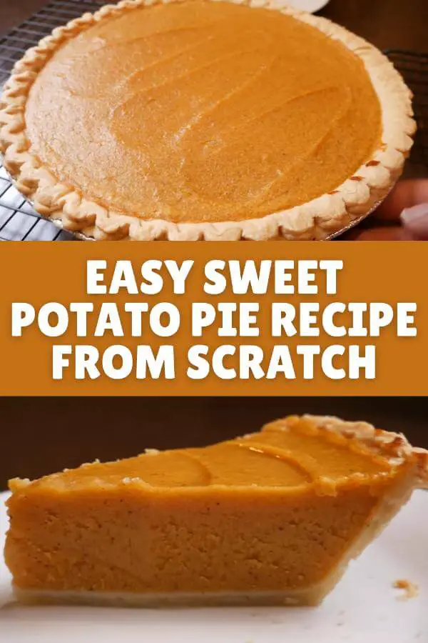 Easy Sweet Potato Pie Recipe From Scratch