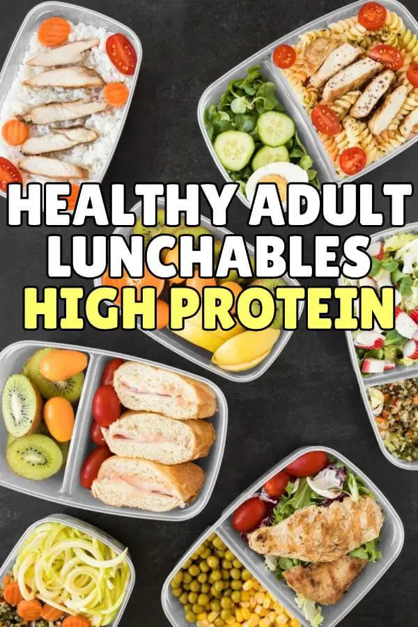 Healthy Adult Lunchables High Protein