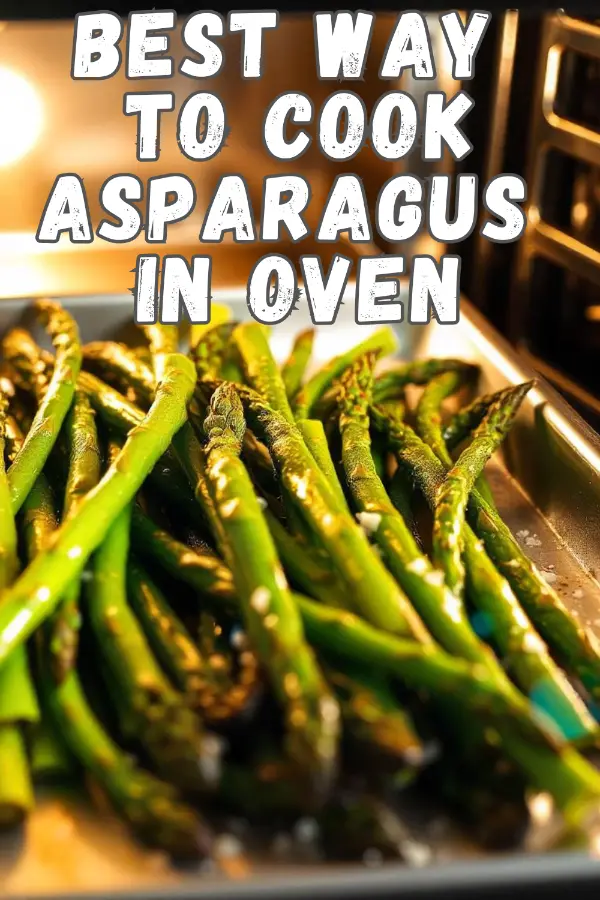 Best Way to Cook Asparagus in Oven