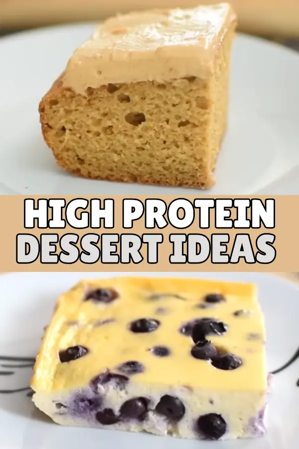 High Protein Dessert Ideas