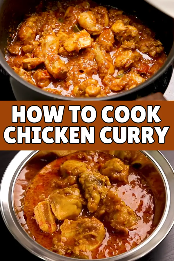 How to Cook Chicken Curry