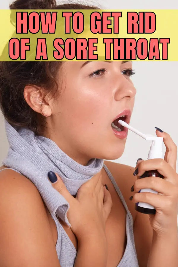 How to Get Rid of a Sore Throat