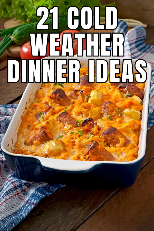 Cold Weather Dinner Ideas