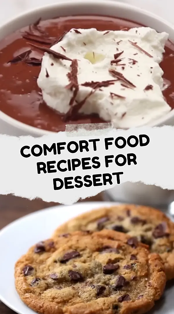 Comfort Food Recipes Dessert