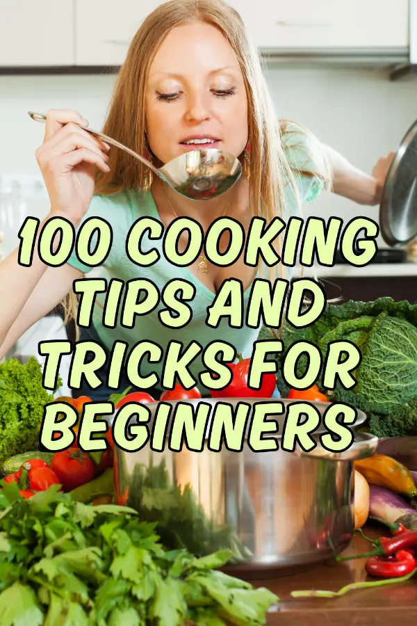 Cooking Tips and Tricks For Beginners