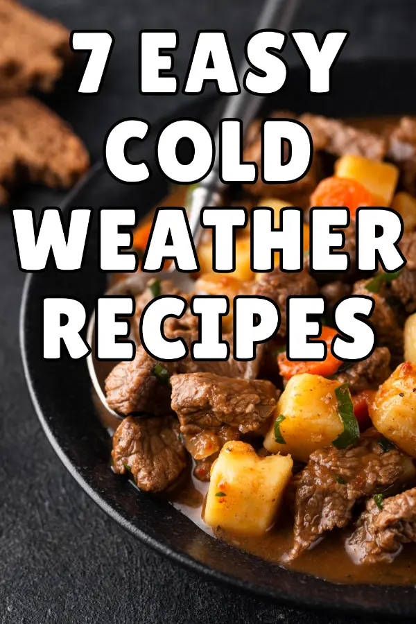 Easy Cold Weather Recipes