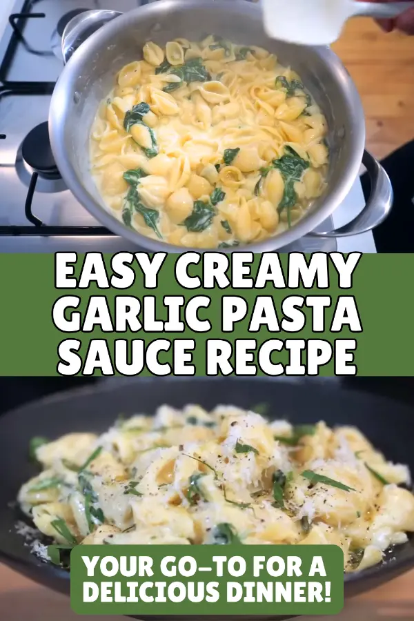 Easy Creamy Garlic Pasta Sauce Recipe