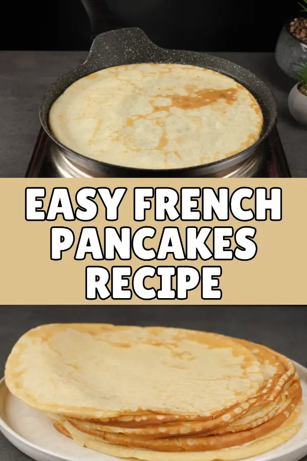 Easy French Pancakes Recipe