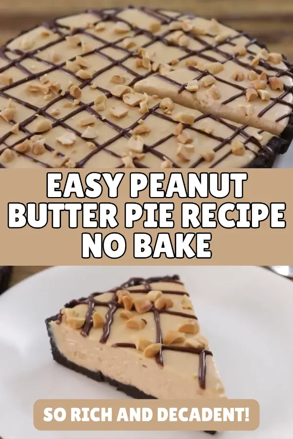 Easy Peanut Butter Pie Recipe No Bake