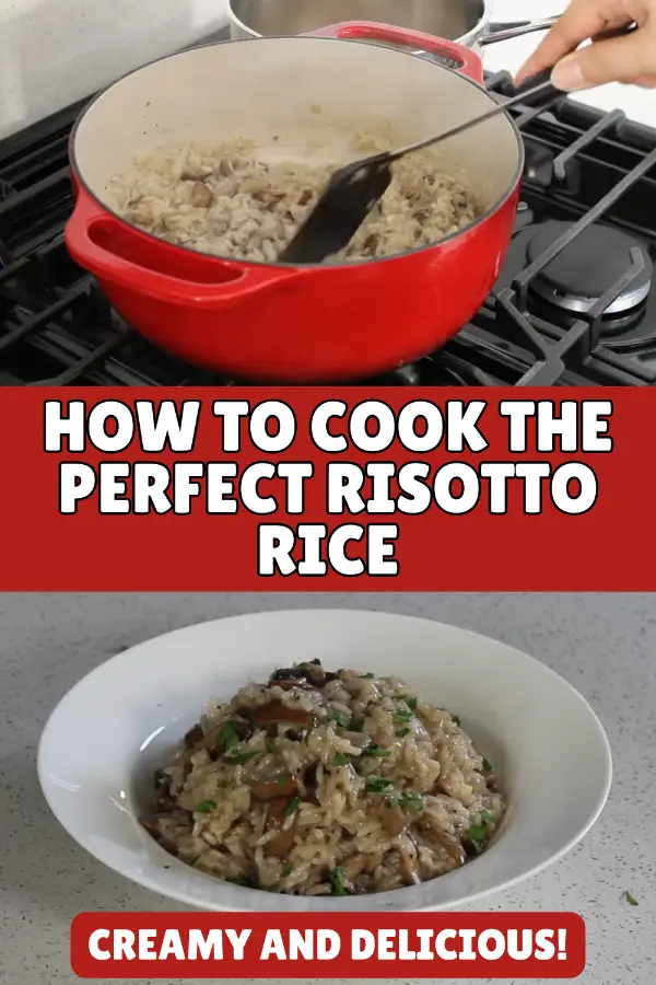 How to Cook The Perfect Risotto Rice