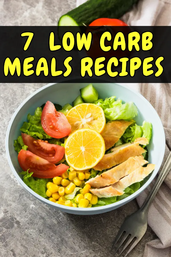 Low Carb Meals Recipes