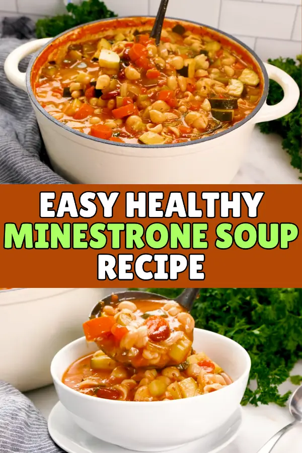 Easy Healthy Minestrone Soup Recipe