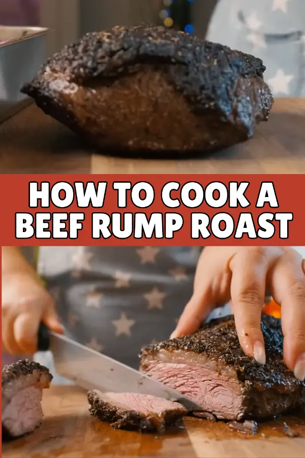 How to Cook a Beef Rump Roast