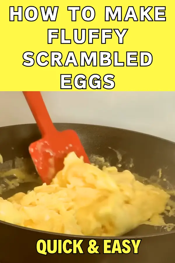 How to Make Fluffy Scrambled Eggs