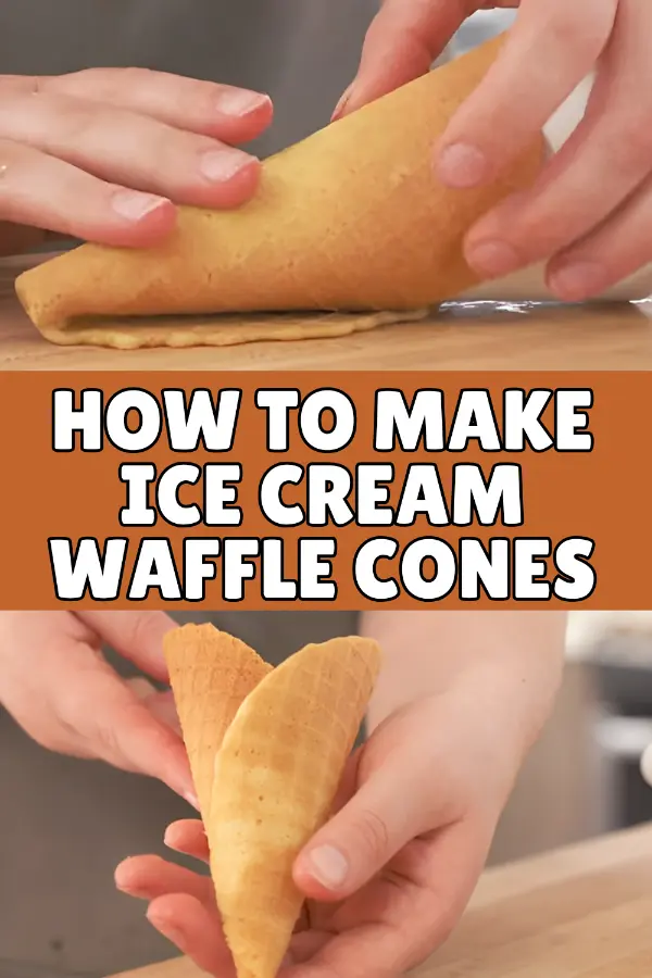 How to Make Ice Cream Waffle Cones