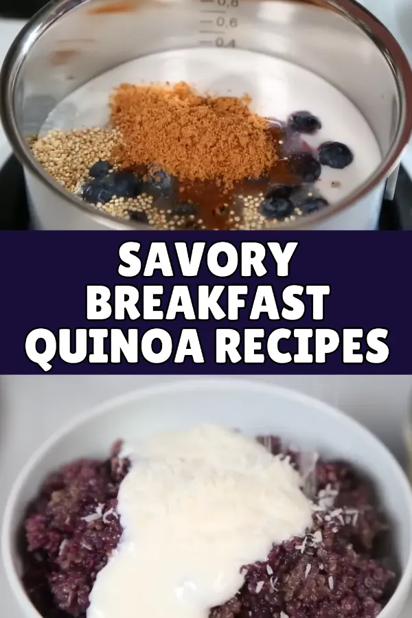Savory Breakfast Quinoa Recipes