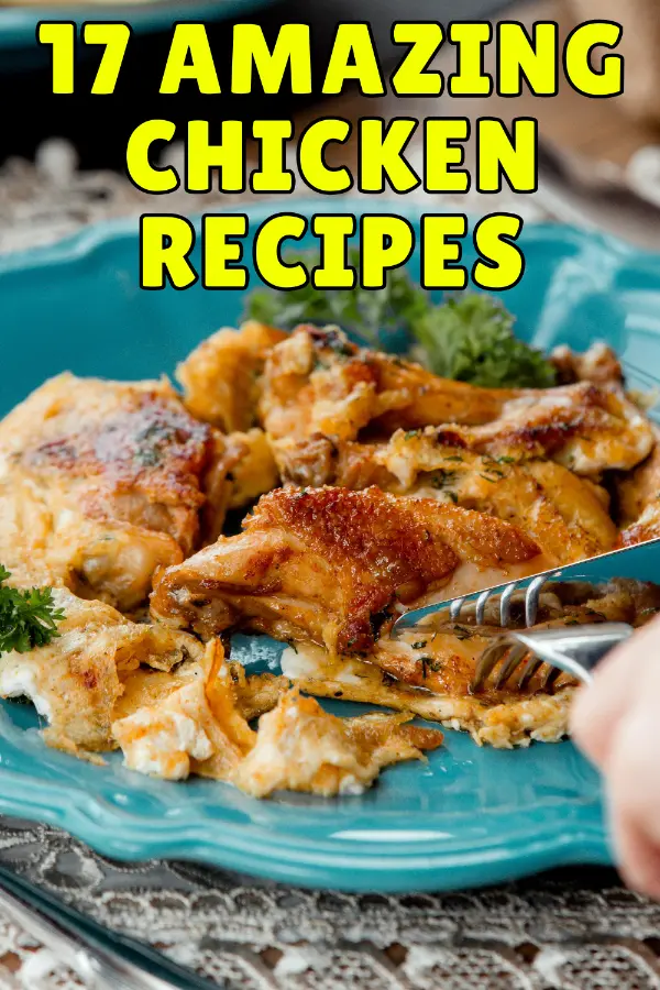 Amazing Chicken Recipes