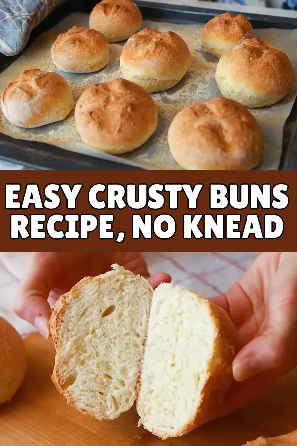 Easy Crusty Buns Recipe, No Knead
