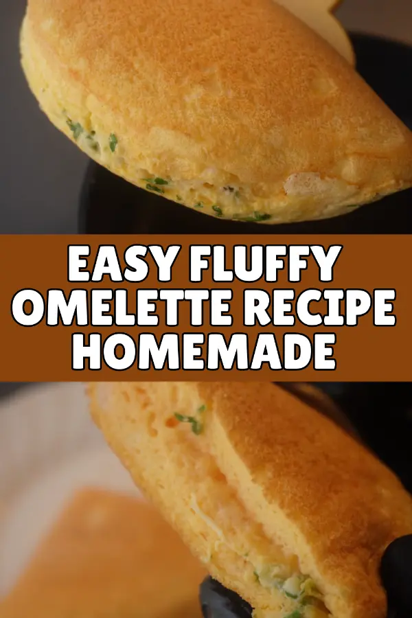 Easy Fluffy Omelette Recipe Homemade