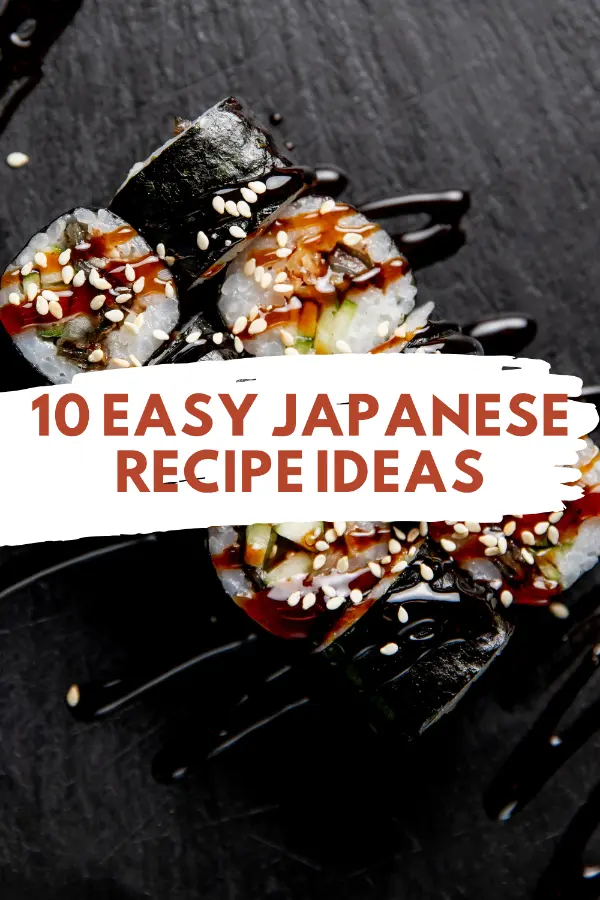 Easy Japanese Recipe Ideas