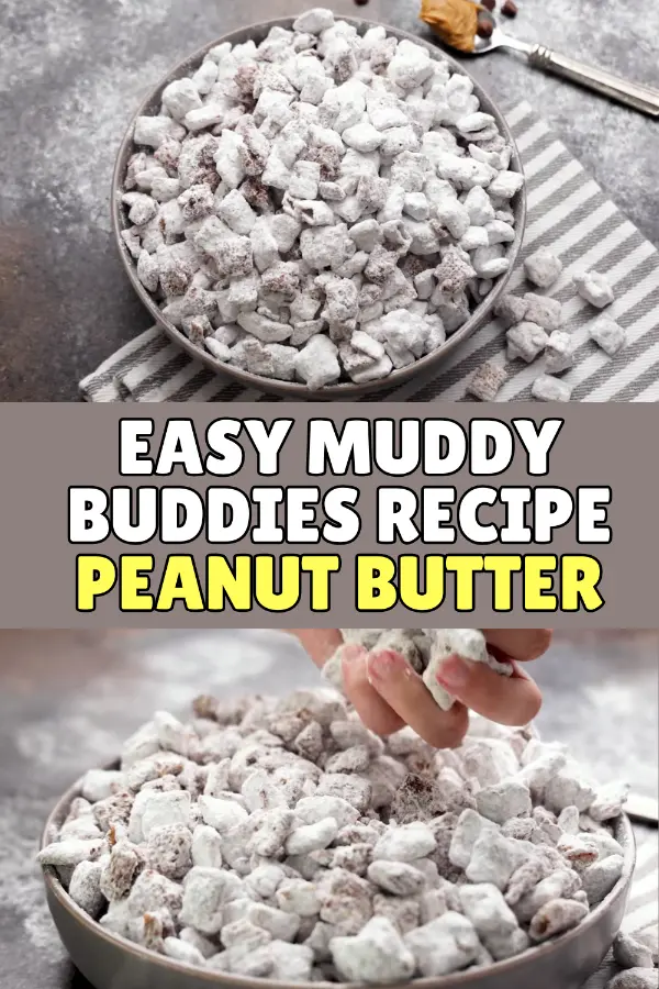 Easy Muddy Buddies Recipe Peanut Butter