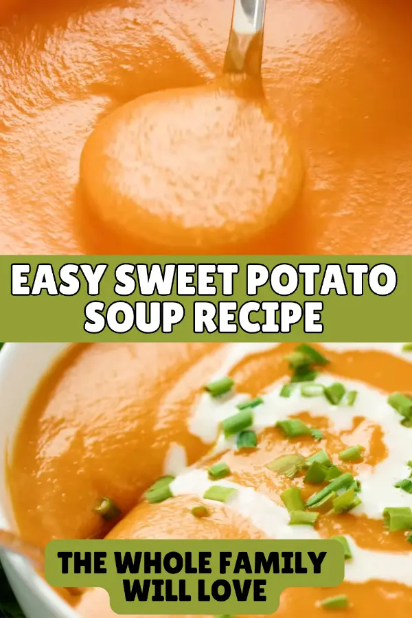 Easy Sweet Potato Soup Recipe