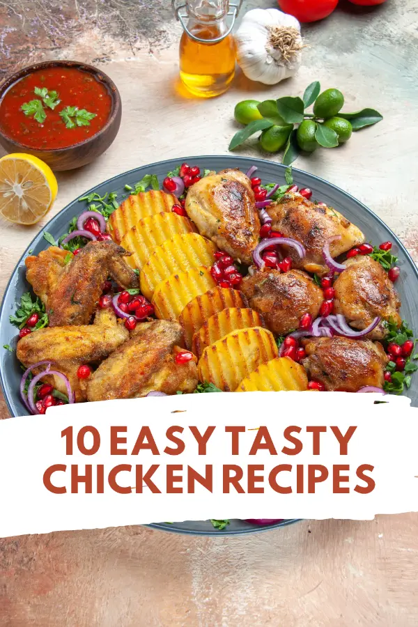 Easy Tasty Chicken Recipes