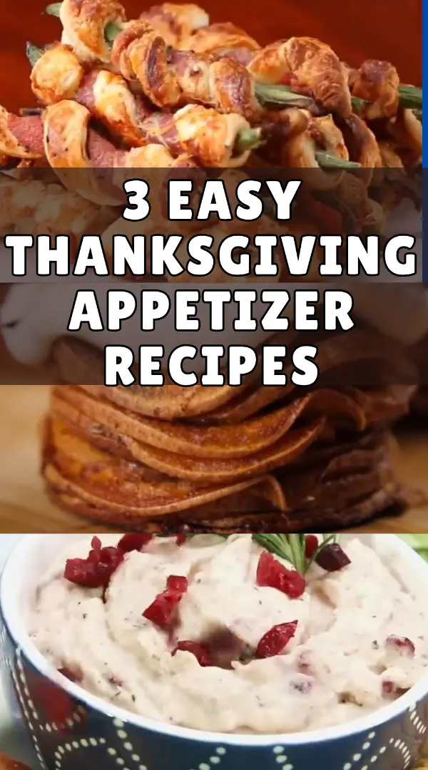 Easy Thanksgiving Appetizer Recipes
